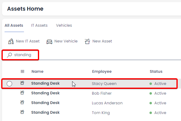 A screenshot demonstrating how the user can open an asset item. The screenshot depicts the Assets data table. The screenshot is annotated with two red boxes: the first one indicates that the user has searched for the phrase &quot;standing&quot;, to filter the table results to only show items that contain this word in their searchable columns. The second red box highlights an item row that the user is hovering over.